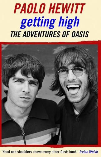 Cover image for Getting High: The Adventures of Oasis