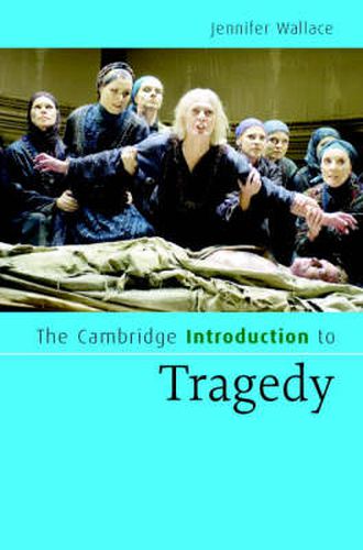 Cover image for The Cambridge Introduction to Tragedy