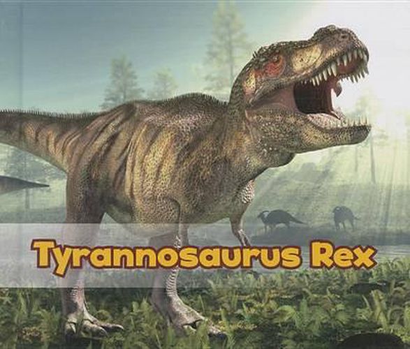 Tyrannosaurus Rex