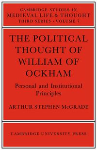 Cover image for The Political Thought of William Ockham