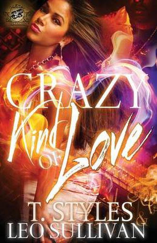 Cover image for Crazy Kind of Love (The Cartel Publications Presents)