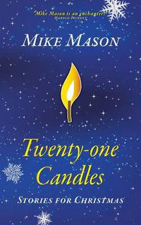 Cover image for Twenty-One Candles: Stories for Christmas