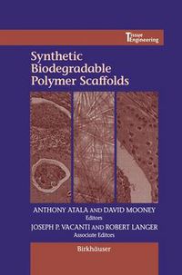 Cover image for Synthetic Biodegradable Polymer Scaffolds