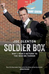 Cover image for Soldier Box: Why I Won't Return to the War on Terror