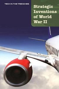 Cover image for Strategic Inventions of World War II
