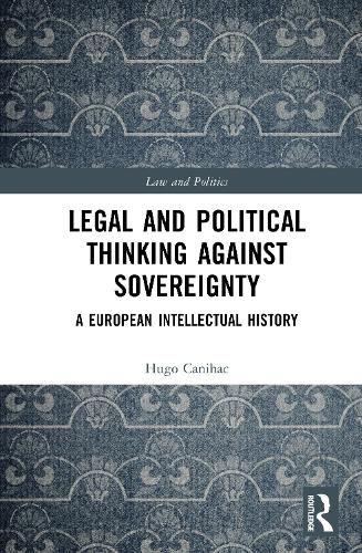 Cover image for Legal and Political Thinking Against Sovereignty