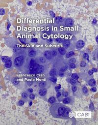 Cover image for Differential Diagnosis in Small Animal Cytology: The Skin and Subcutis