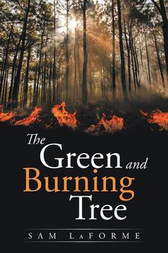 Cover image for The Green and Burning Tree