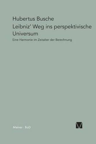 Cover image for Leibniz' Weg ins perspektivische Universum