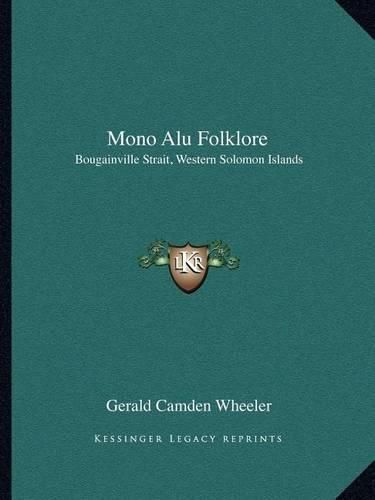 Mono Alu Folklore: Bougainville Strait, Western Solomon Islands