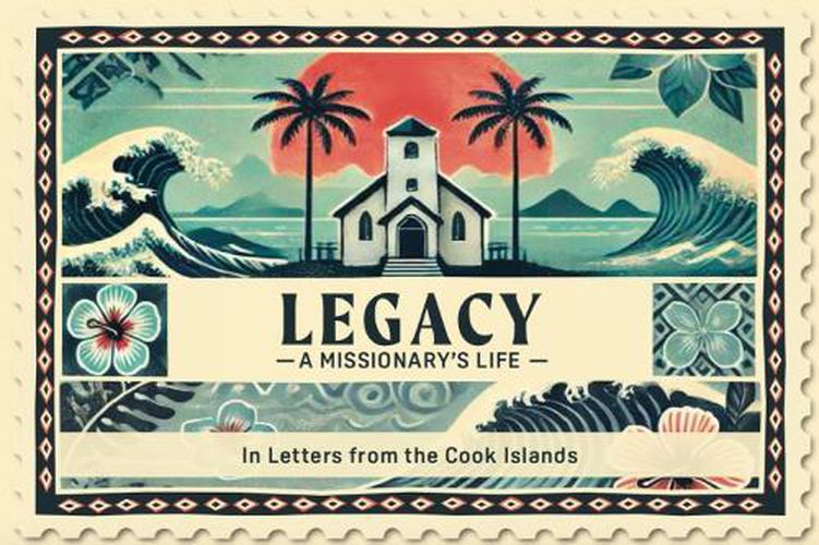 Cover image for Legacy A Missionary's Life