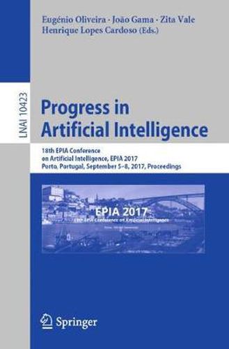 Cover image for Progress in Artificial Intelligence: 18th EPIA Conference on Artificial Intelligence, EPIA 2017, Porto, Portugal, September 5-8, 2017, Proceedings