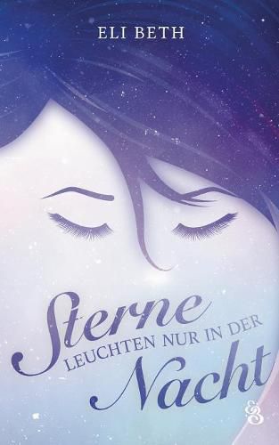 Cover image for Sterne leuchten nur in der Nacht