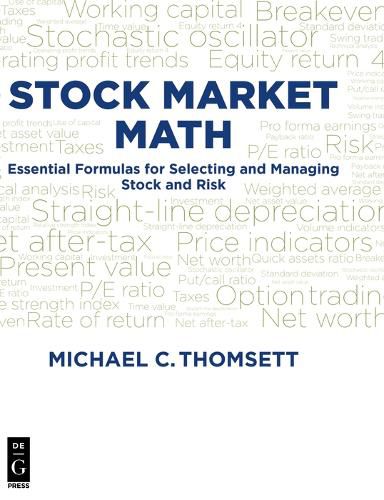 Stock Market Math: Essential formulas for selecting and managing stock and risk