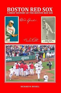 Cover image for A Brief History of the Boston Red Sox