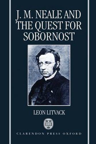 Cover image for J.M.Neale and the Quest for Sobornost