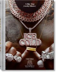 Cover image for Ice Cold: A Hip-Hop Jewelry History