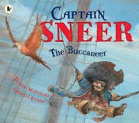 Cover image for Captain Sneer the Buccaneer