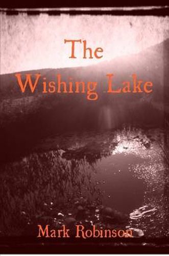 The Wishing Lake