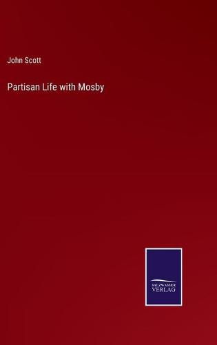 Cover image for Partisan Life with Mosby