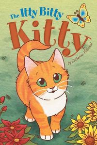 Cover image for The Itty Bitty Kitty