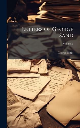 Cover image for Letters of George Sand