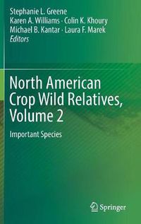 Cover image for North American Crop Wild Relatives, Volume 2: Important Species