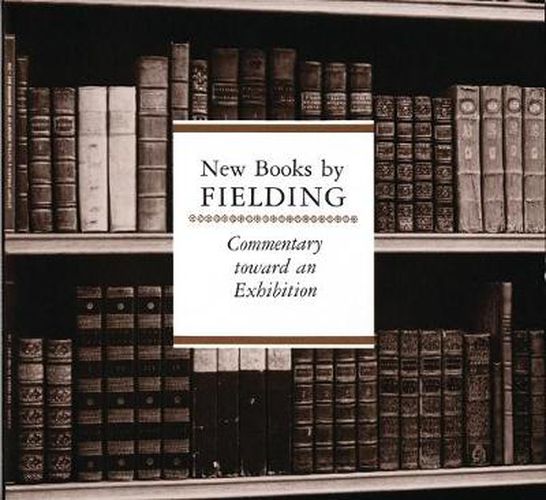 Cover image for New Books by Fielding: An Exhibition of the Hyde Collection