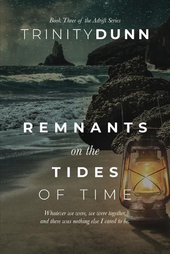 Cover image for Remnants on the Tides of Time