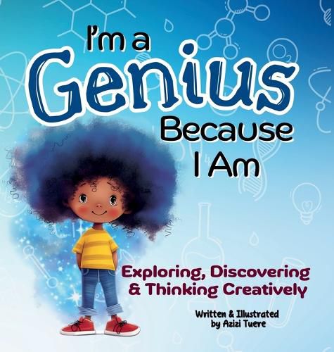 Cover image for I'm a Genius Because I Am