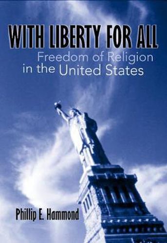 Cover image for With Liberty for All: Freedom of Religion in the United States