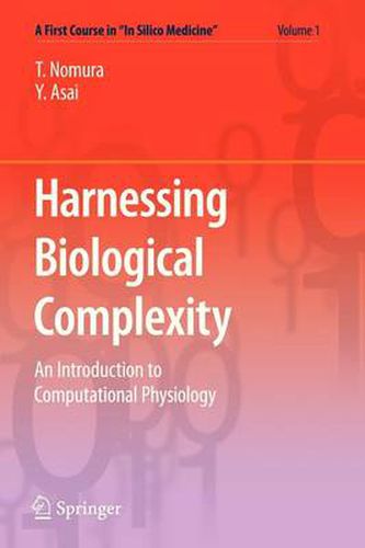 Cover image for Harnessing  Biological Complexity: An Introduction to Computational Physiology