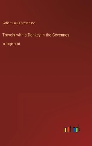 Cover image for Travels with a Donkey in the Cevennes