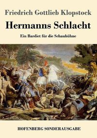 Cover image for Hermanns Schlacht: Ein Bardiet fur die Schaubuhne