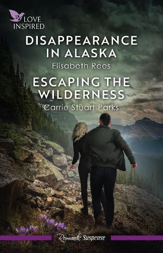 Cover image for Disappearance in Alaska/Escaping The Wilderness