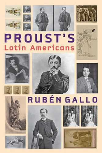 Cover image for Proust's Latin Americans