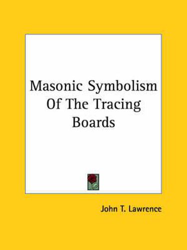 Cover image for Masonic Symbolism of the Tracing Boards