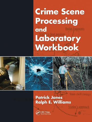 Cover image for Crime Scene Processing and Laboratory Workbook