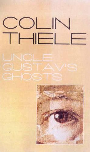 Uncle Gustav's Ghosts