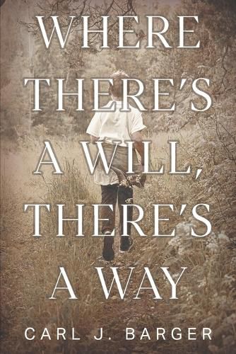 Cover image for Where There's a Will, There's a Way