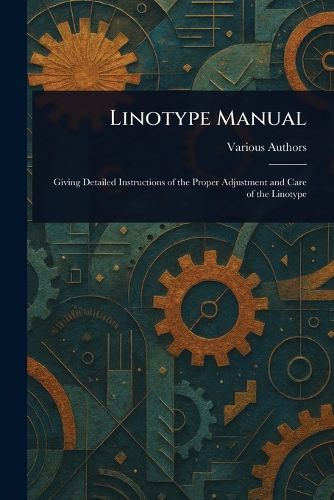 Cover image for Linotype Manual