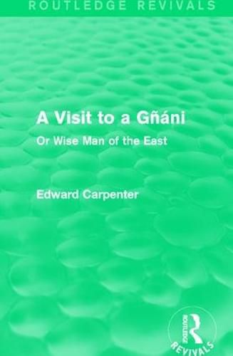 Cover image for A Visit to a Gnani: Or Wise Man of the East