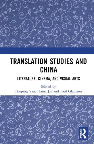 Cover image for Translation Studies and China