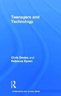 Cover image for Teenagers and Technology