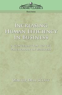 Cover image for Increasing Human Efficiency in Business