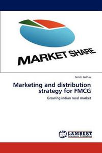 Cover image for Marketing and distribution strategy for FMCG