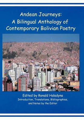 Cover image for Andean Journeys: A Bilingual Anthology of Contemporary Bolivian Poetry