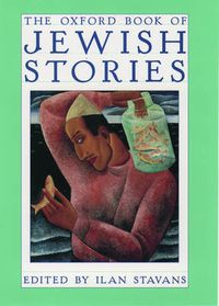 Cover image for The Oxford Book of Jewish Stories