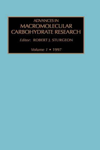 Advances in Macromolecular Carbohydrate Research