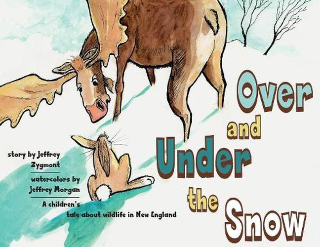 Cover image for Under and Over the Snow